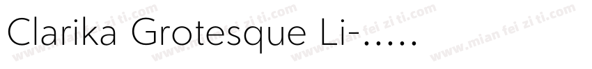 Clarika Grotesque Li字体转换